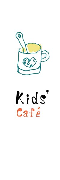 【PAC345】Kids’ Cafe